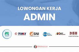 Loker Admin Palembang 2022 Terbaru Maret 2023 Result